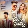 Guntaj - Teri Aa Jatta 2 (feat. Mr & Mrs. Narula) - Single